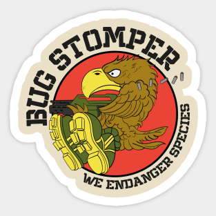 Colonial Marines Bug Stomper - We Endanger Species Sticker